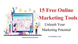 15 Free Online Marketing Tools Unleash Your Marketing Potential