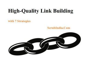 High-Quality Link Building with 7 Strategies
