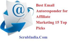 Best Email Autoresponder for Affiliate Marketing 15 Top Picks