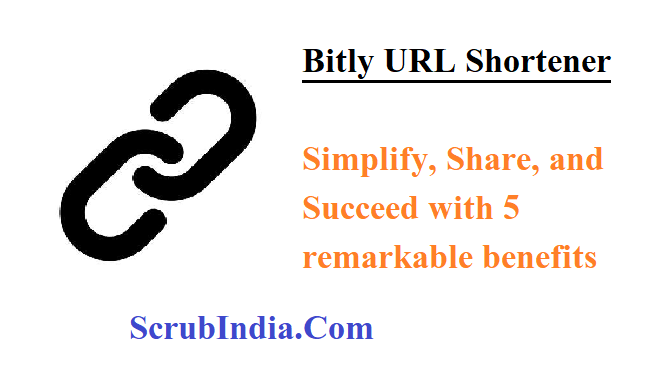 Unveiling the Power of Bitly URL Shortener: Simplify, Share, and Succeed with 5 remarkable benefits