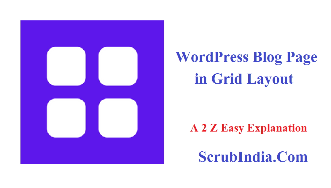 Creating a Stunning WordPress Blog Page in Grid Layout A 2 Z Easy Explanation 