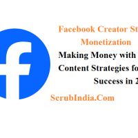 Facebook Creator Studio Monetization: Making Money with Your Content Strategies for Success in 2023