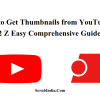 How to Get Thumbnails from YouTube: A 2 Z Easy & Comprehensive Guide