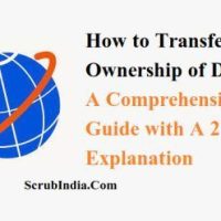 How to Transfer Ownership of Domain: A Comprehensive Guide with A 2 Z Easy Explanation