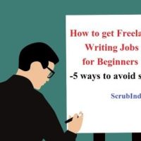 How to get Freelance Writing Jobs for Beginners-5 ways to avoid scams