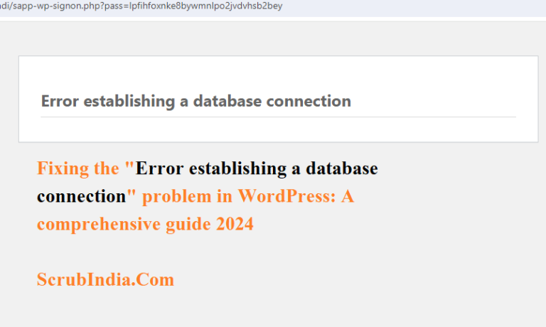 Fixing the Error establishing a database connection problem in WordPress A comprehensive guide