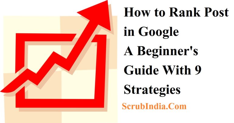 How to Rank Post in Google A Beginner's Guide With 9 Strategies