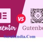 Elementor vs Gutenberg: Which WordPress Page Builder Reigns Supreme? 6 features each